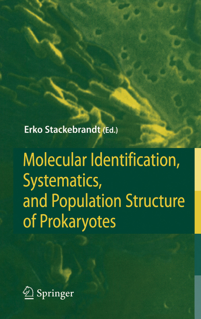 Molecular Identification, Systematics, and Population Structure of Prokaryotes