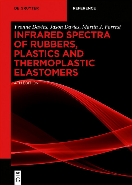 Infrared Spectra of Rubbers, Plastics and Thermoplastic Elastomers