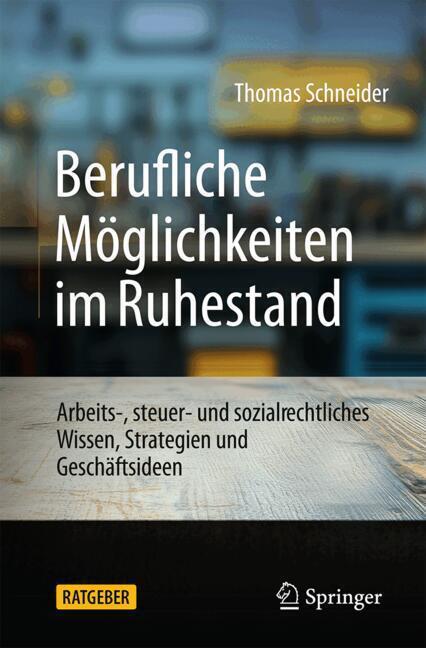 Berufliche Möglichkeiten im Ruhestand