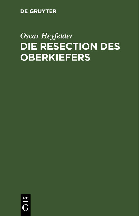 Die Resection des Oberkiefers