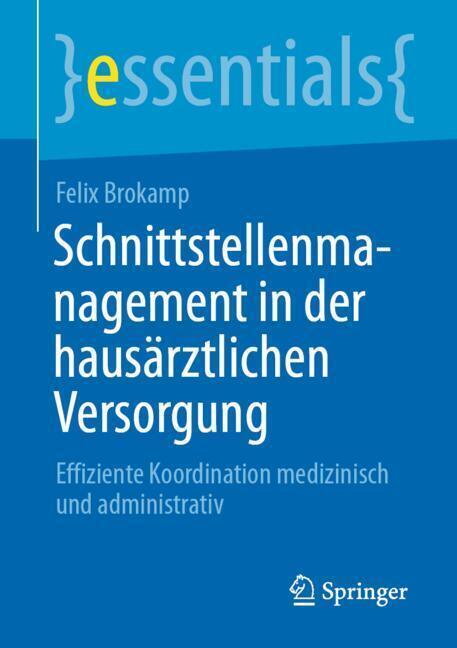 Schnittstellenmanagement in der hausärztlichen Versorgung