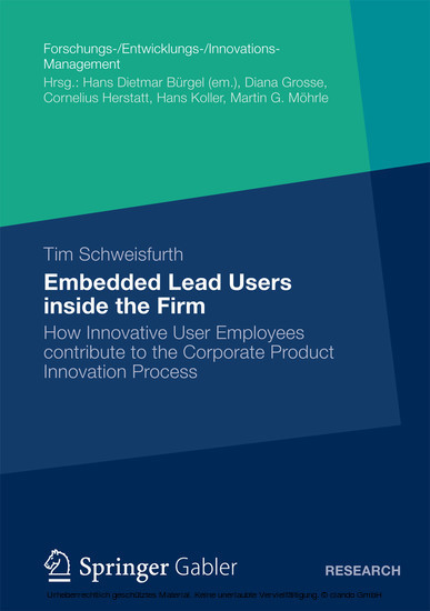 Embedded Lead Users inside the Firm