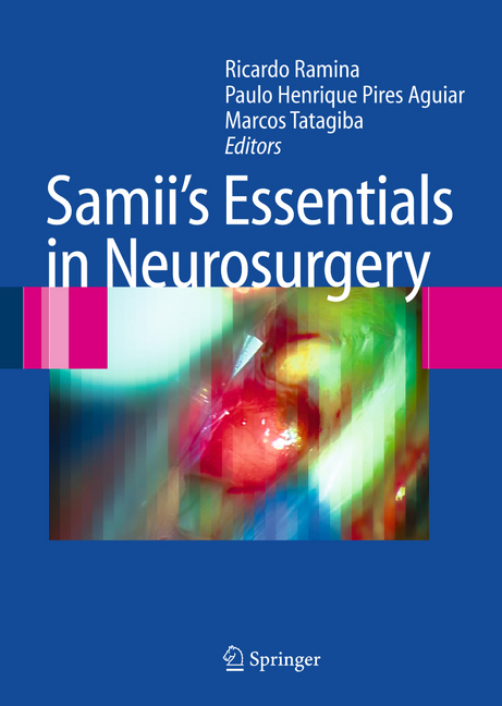 Samii's Essentials in Neurosurgery