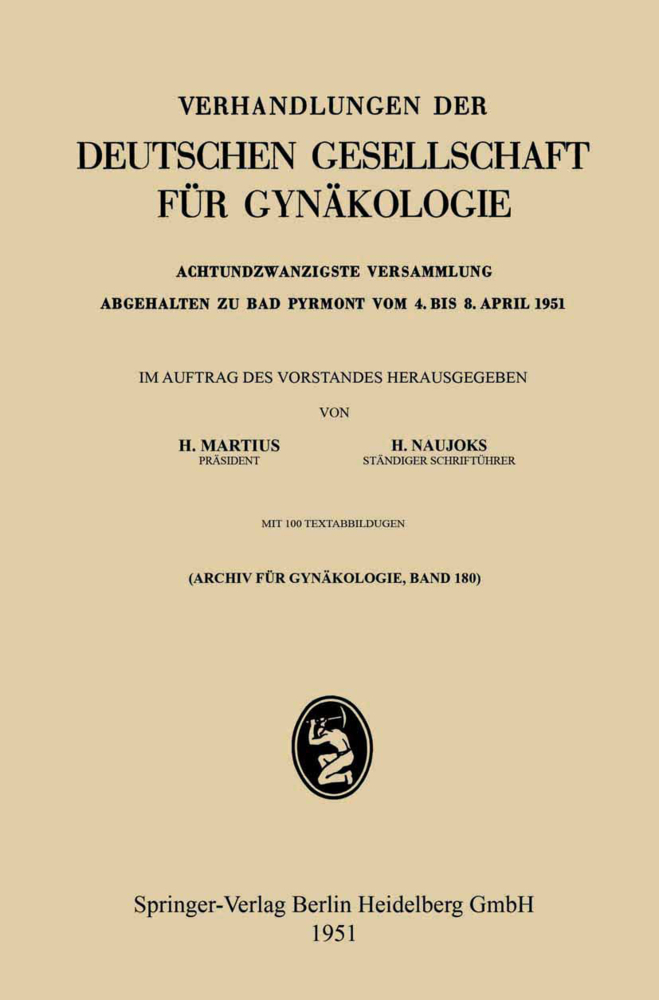 Achtundzwanzigste Versammlung Abgehalten zu Bad Pyrmont vom 4. bis 8. April 1951