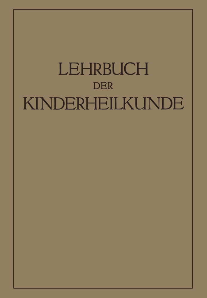 Lehrbuch der Kinderheilkunde