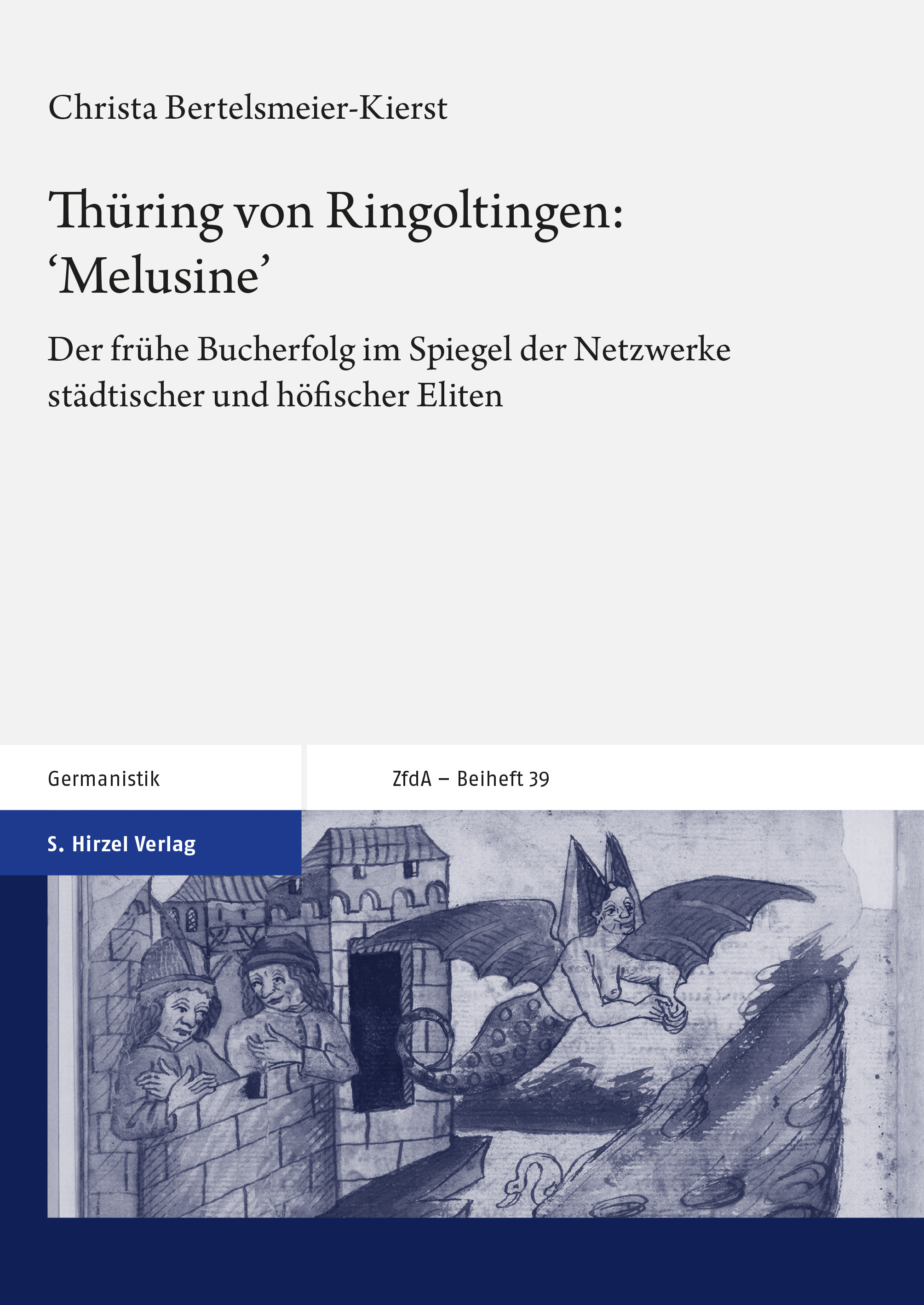 Thüring von Ringoltingen: ‚Melusine‘