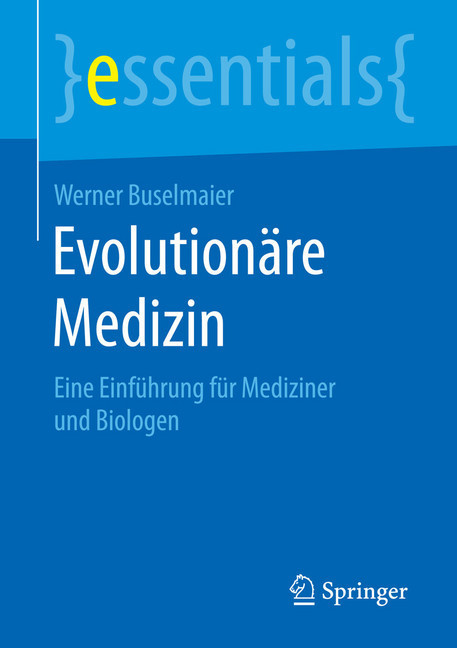 Evolutionäre Medizin