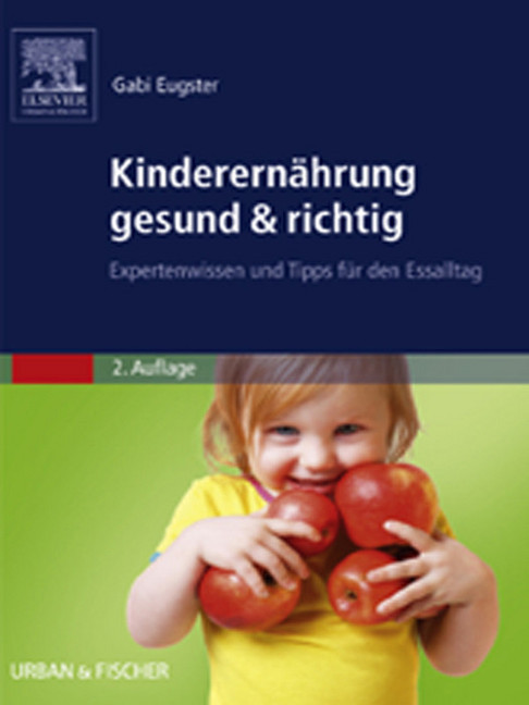 Kinderernährung gesund & richtig