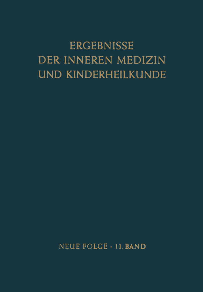 Ergebnisse der Inneren Medizin und Kinderheilkunde