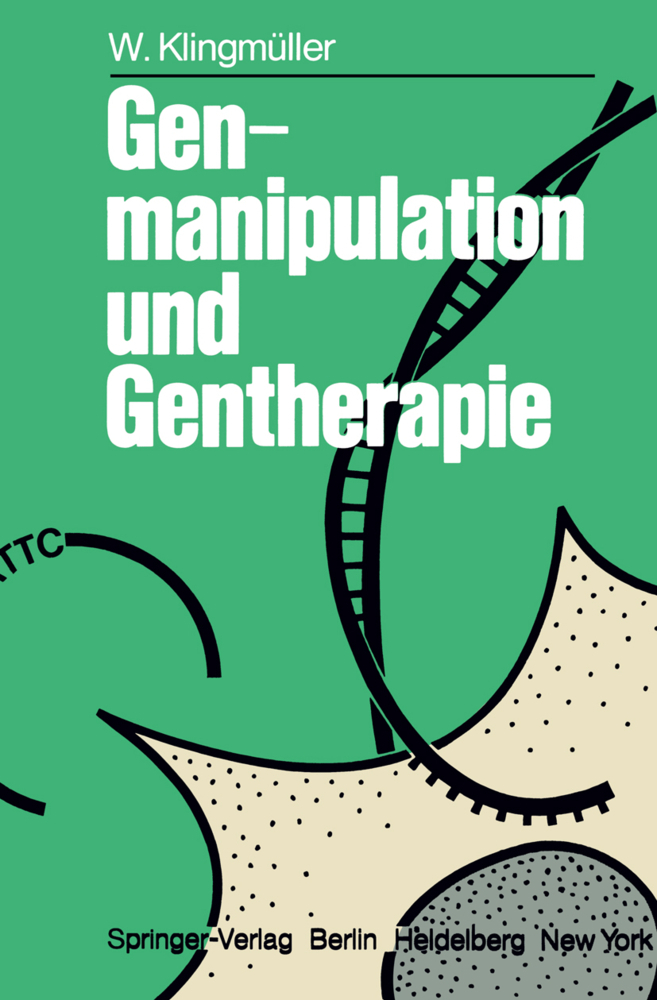 Genmanipulation und Gentherapie