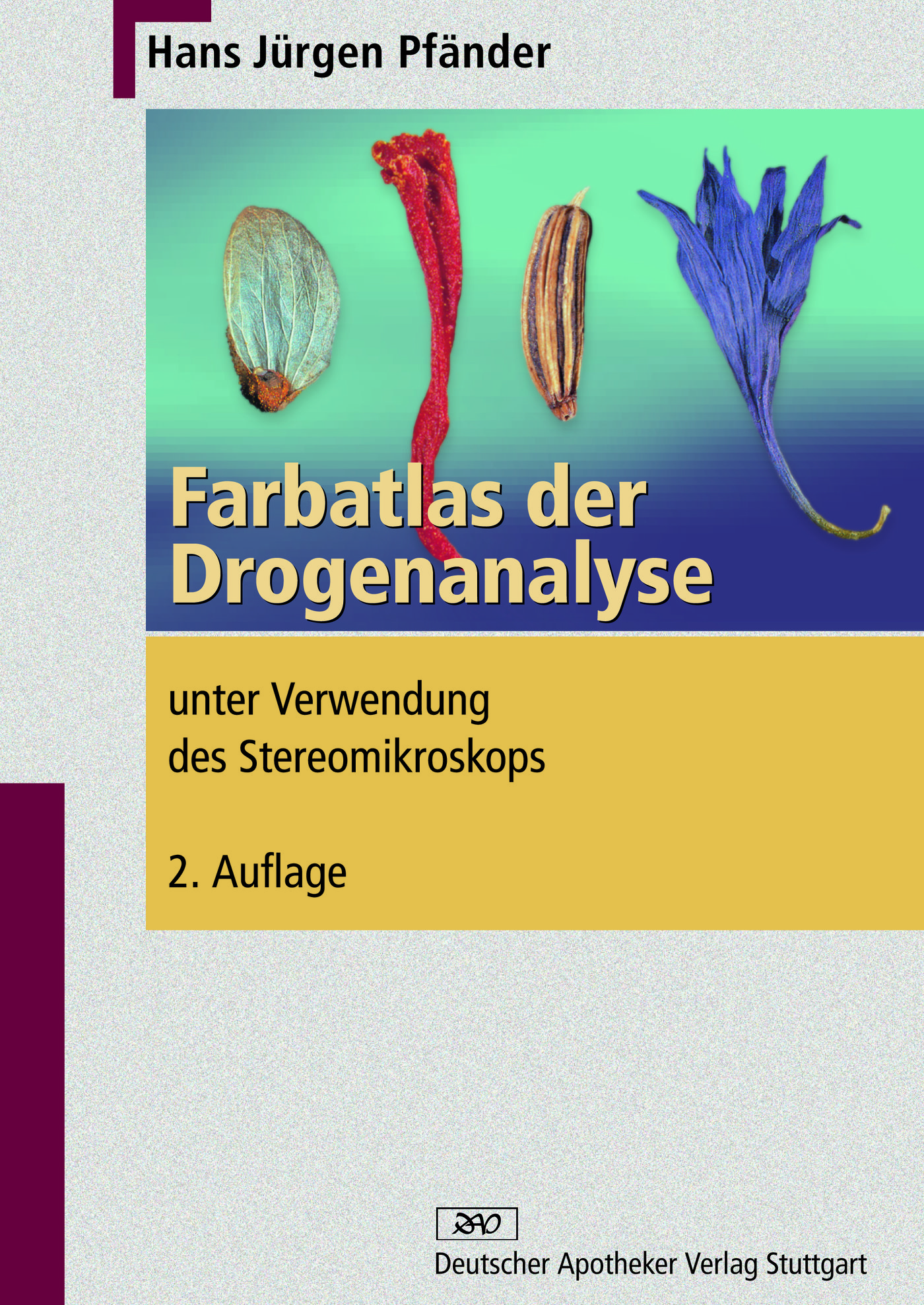 Farbatlas der Drogenanalyse