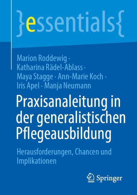 Praxisanaleitung in der generalistischen Pflegeausbildung