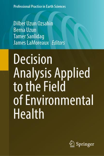 Decision Analysis Applied to the Field of Environmental Health