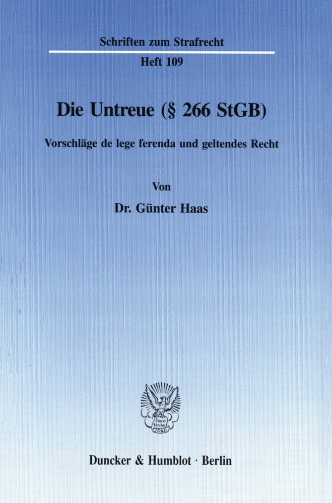 Die Untreue (   266 StGB).