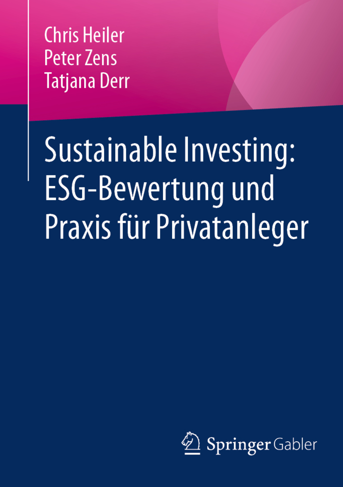Sustainable Investing: ESG-Bewertung und Praxis für Privatanleger