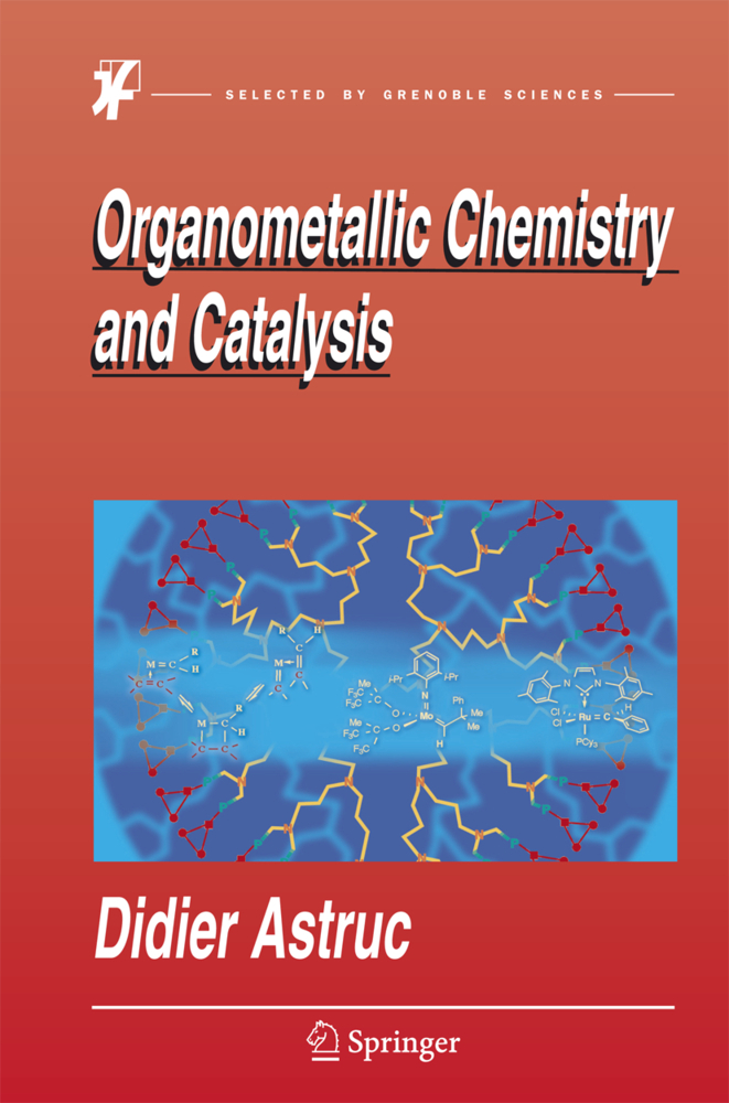 Organometallic Chemistry and Catalysis