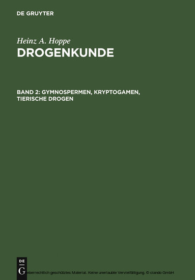 Gymnospermen, Kryptogamen, Tierische Drogen