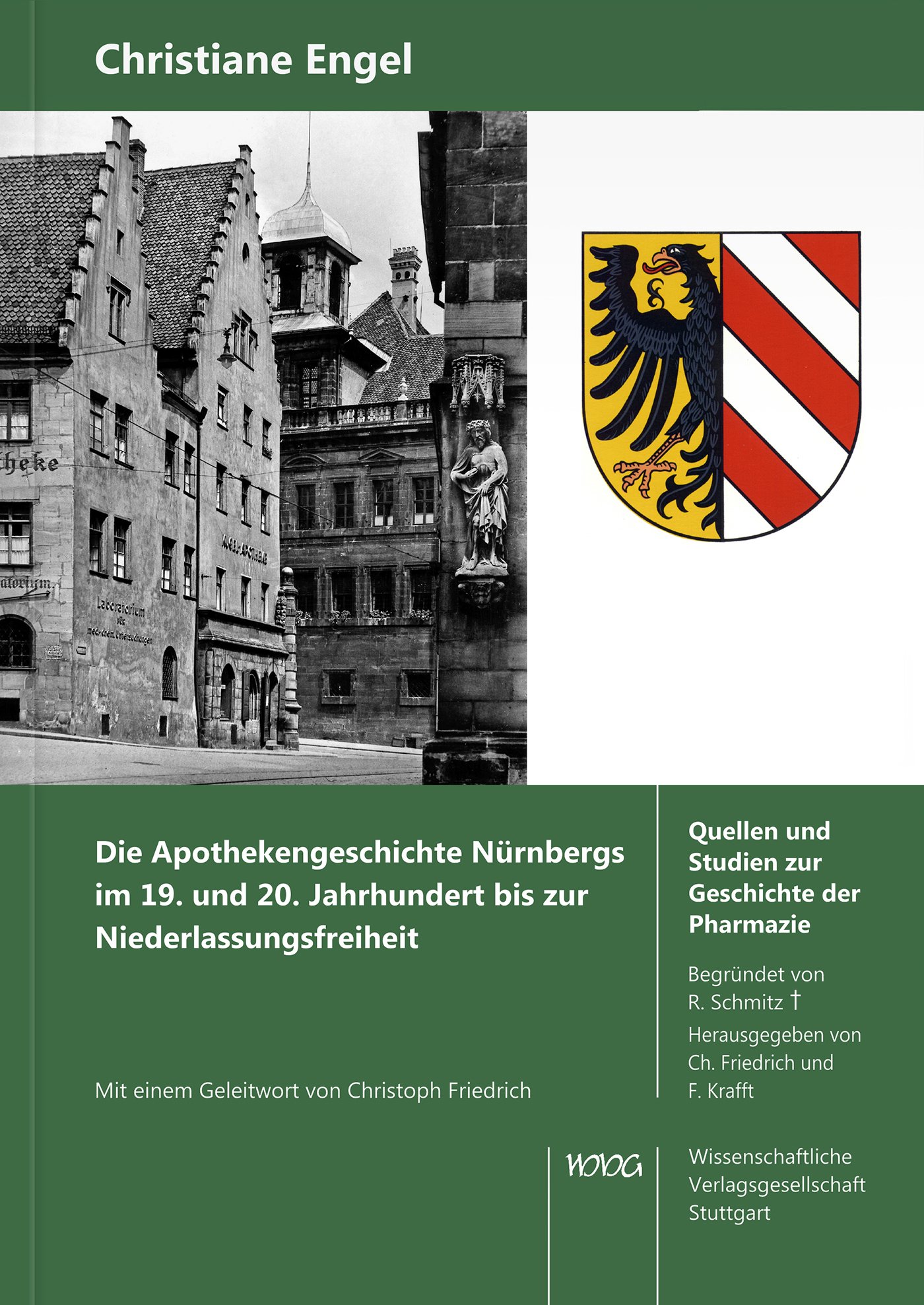 Die Apothekengeschichte Nürnbergs im 19. und 20.
Jahrhundert bis zur Niederlassungsfreiheit