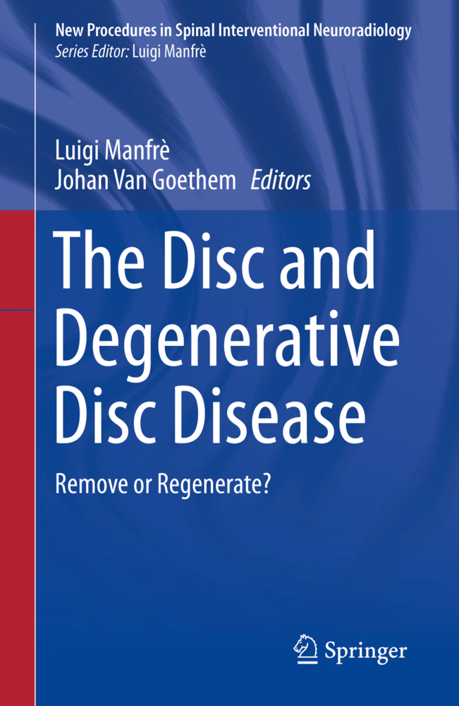 The Disc and Degenerative Disc Disease