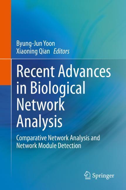 Recent Advances in Biological Network Analysis