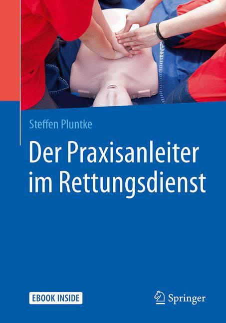 Der Praxisanleiter im Rettungsdienst