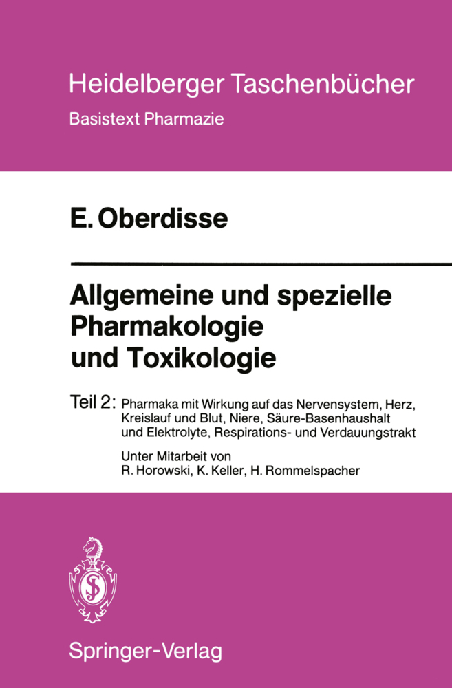 Allgemeine und spezielle Pharmakologie und Toxikologie. Tl.2