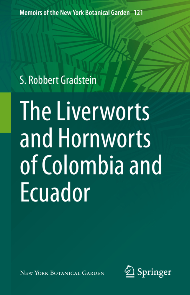 The Liverworts and Hornworts of Colombia and Ecuador