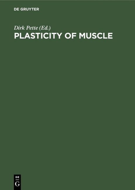 Plasticity of Muscle
