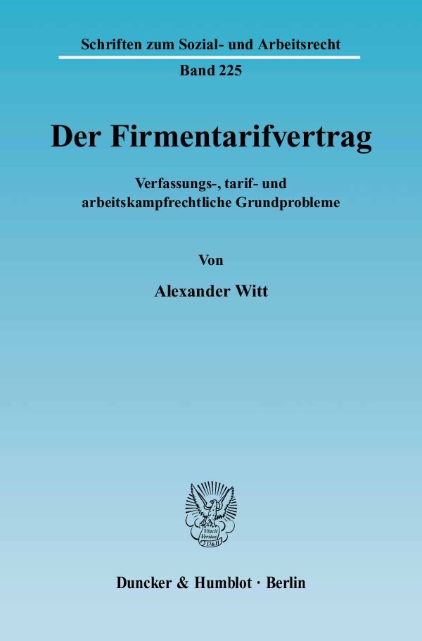 Der Firmentarifvertrag.