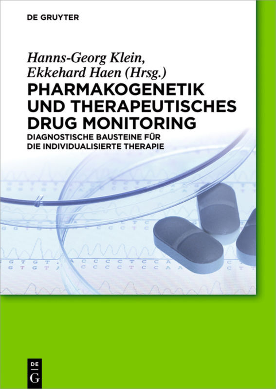 Pharmakogenetik und Therapeutisches Drug Monitoring