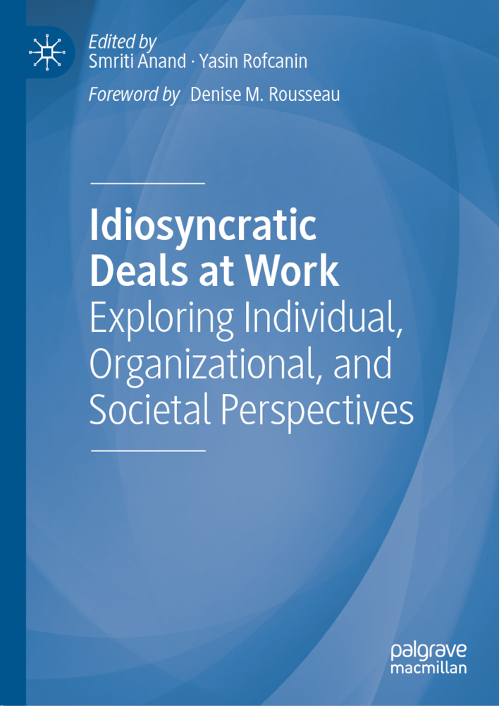Idiosyncratic Deals at Work