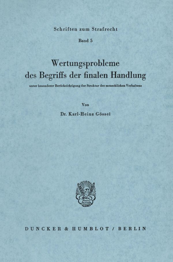 Wertungsprobleme des Begriffs der finalen Handlung