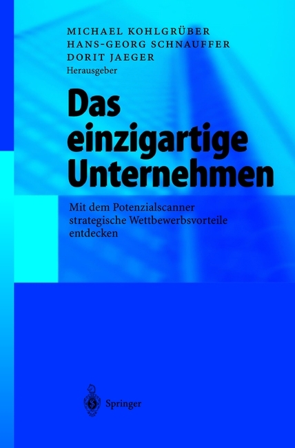 Das einzigartige Unternehmen