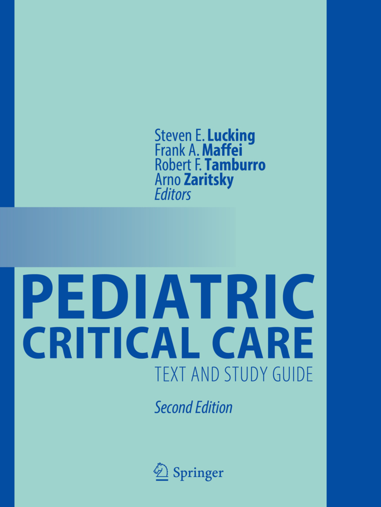Pediatric Critical Care , 2 Teile