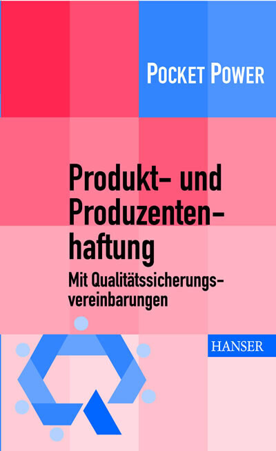 Produkt- und Produzentenhaftung