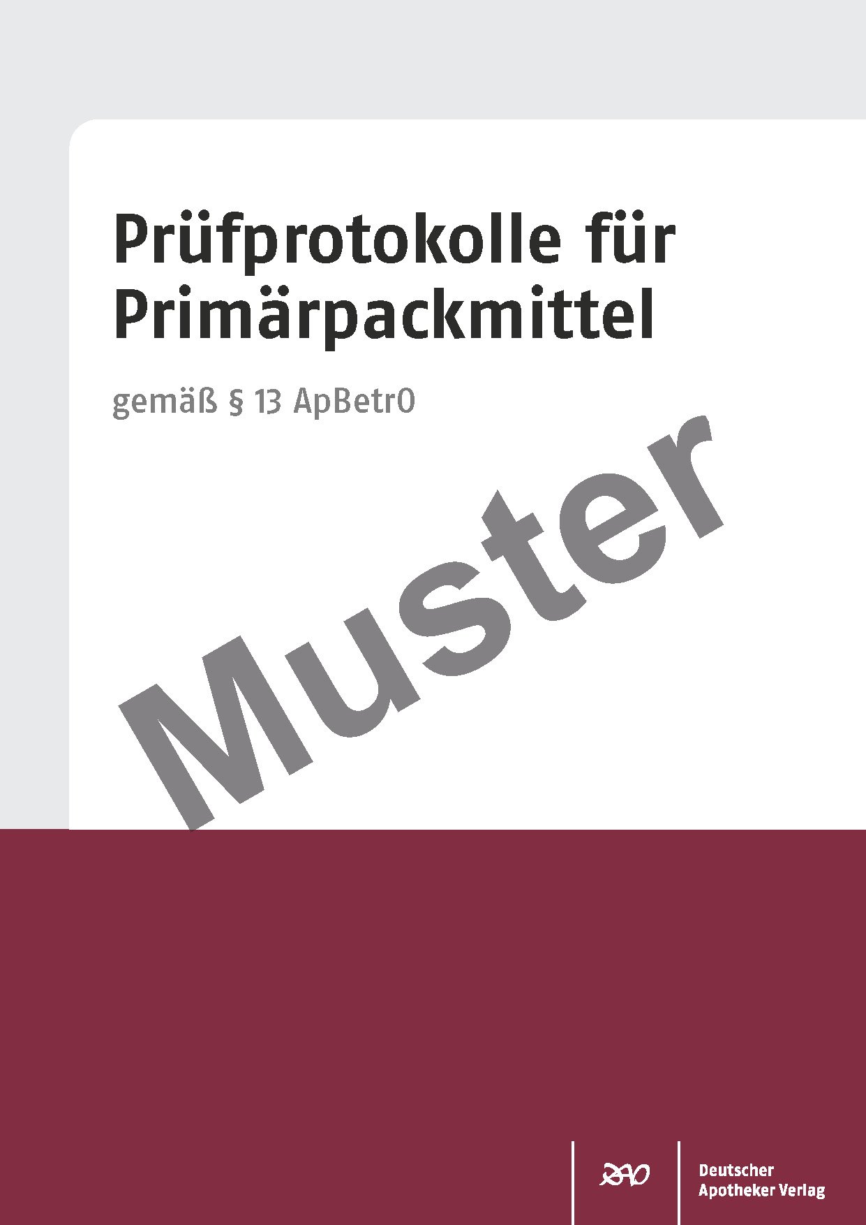 Prüfprotokolle für Primärpackmittel (Block mit 120 Blatt)