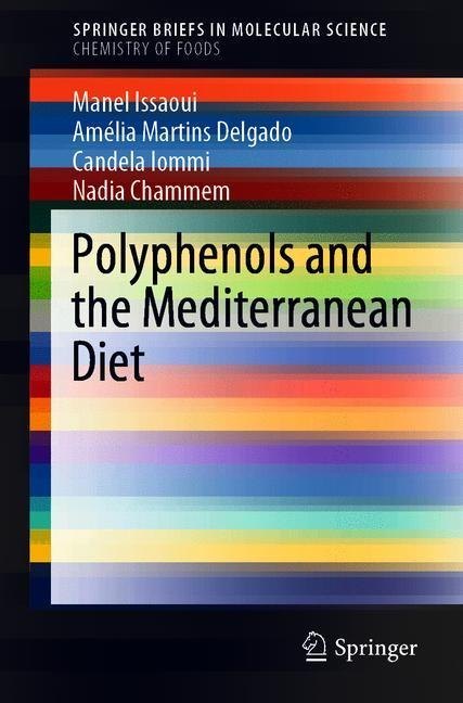 Polyphenols and the Mediterranean Diet
