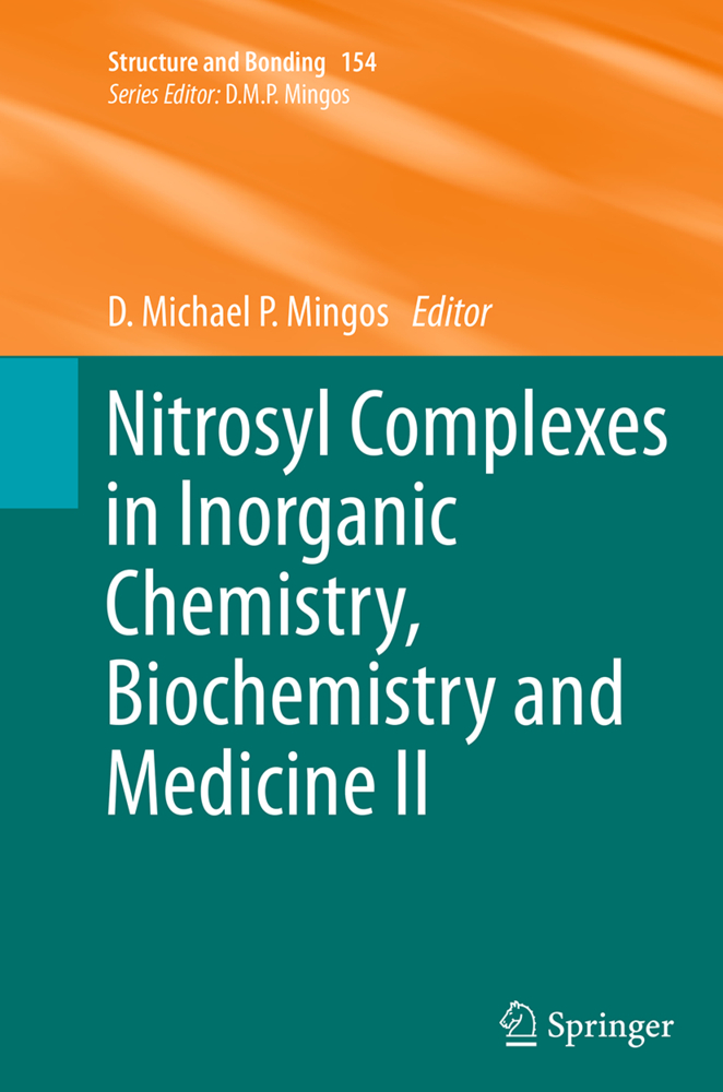 Nitrosyl Complexes in Inorganic Chemistry, Biochemistry and Medicine II