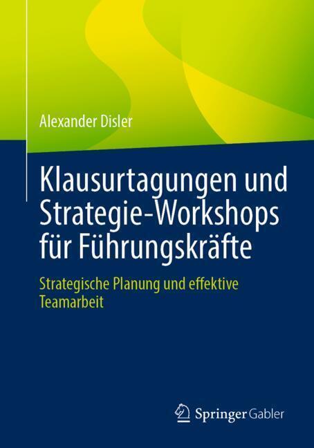Klausurtagungen und Strategie-Workshops für Führungskräfte