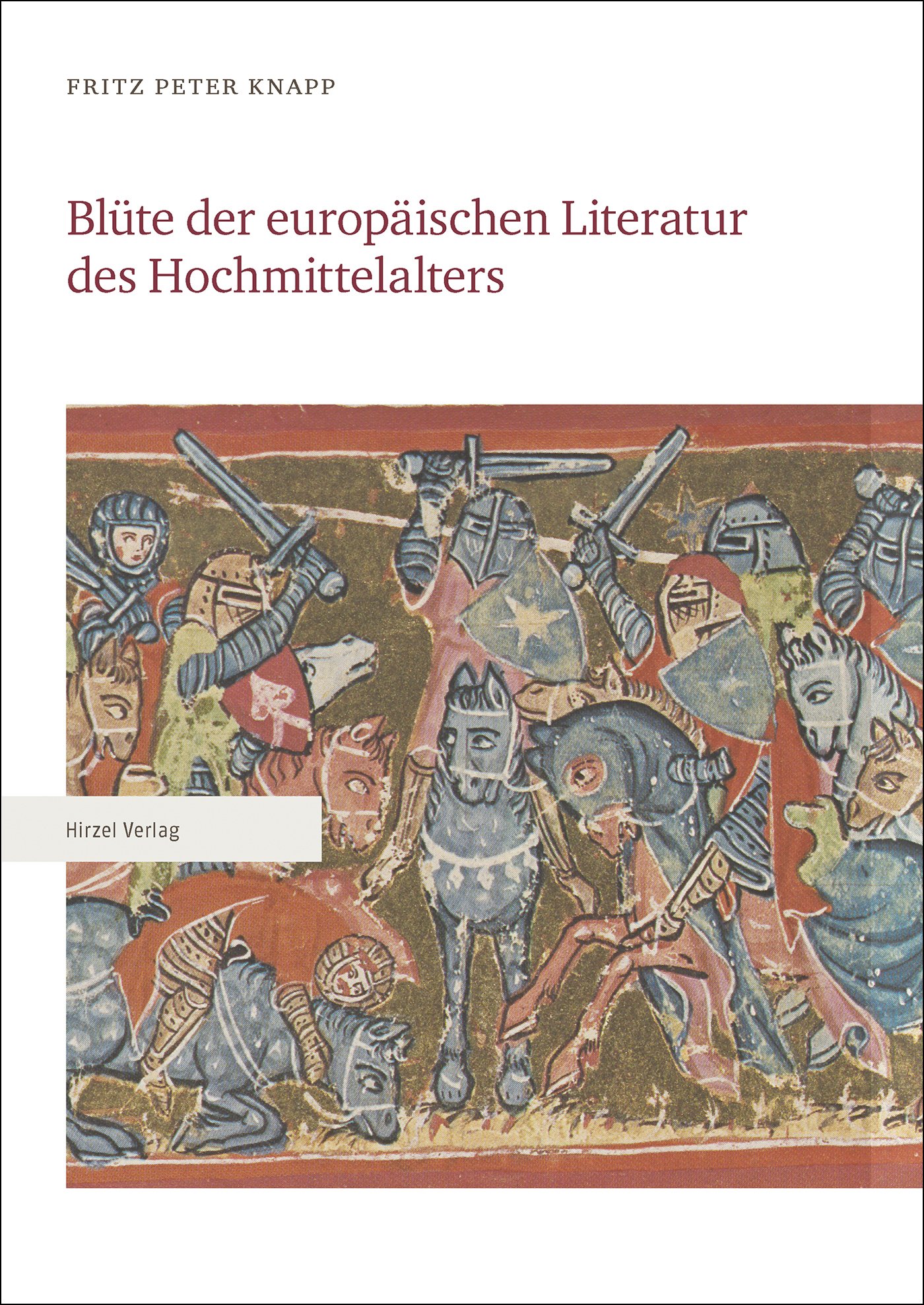 Blüte der europäischen Literatur des Hochmittelalters Teile 1–3