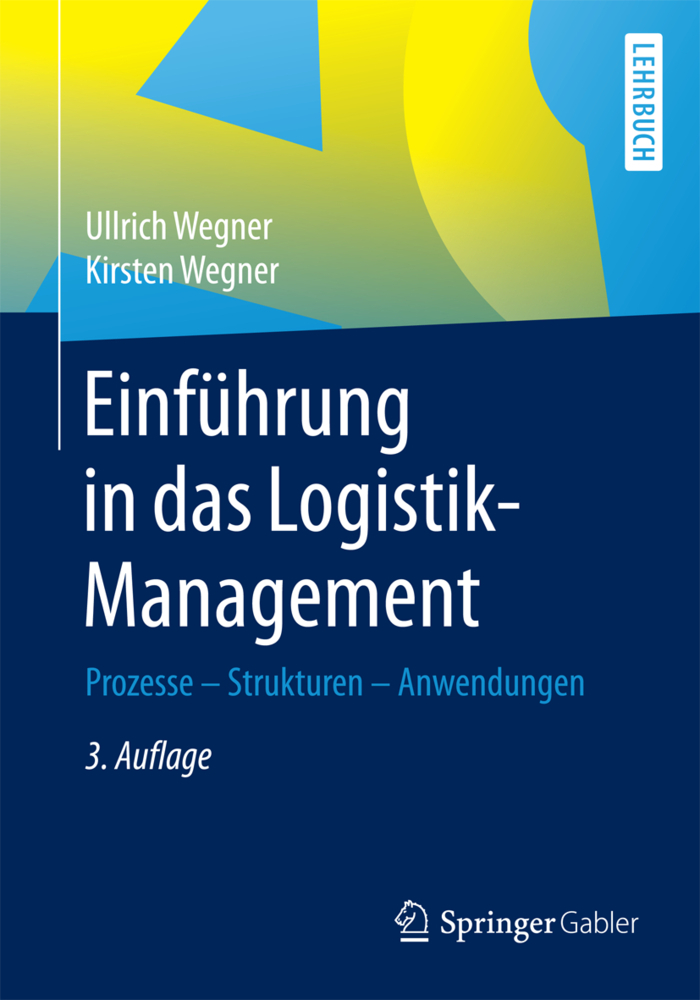 Einführung in das Logistik-Management; .