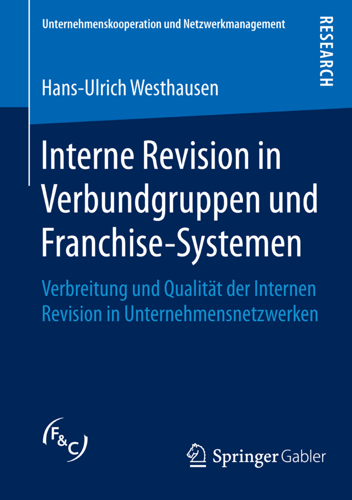 Interne Revision in Verbundgruppen und Franchise-Systemen
