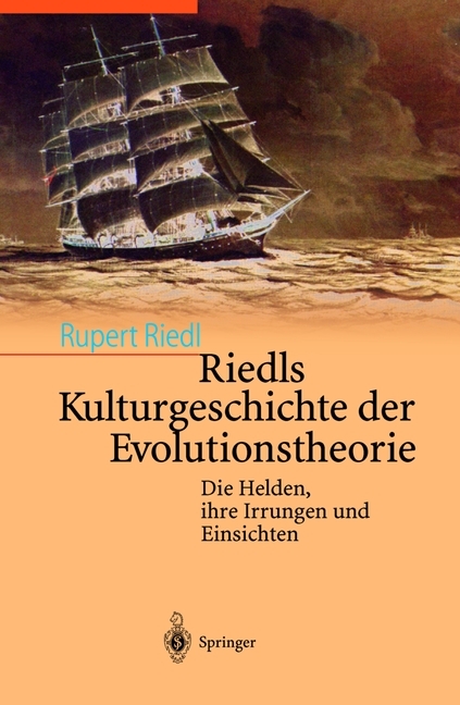 Riedls Kulturgeschichte der Evolutionstheorie