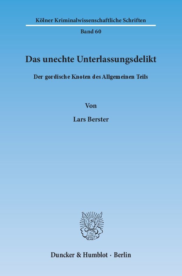 Das unechte Unterlassungsdelikt