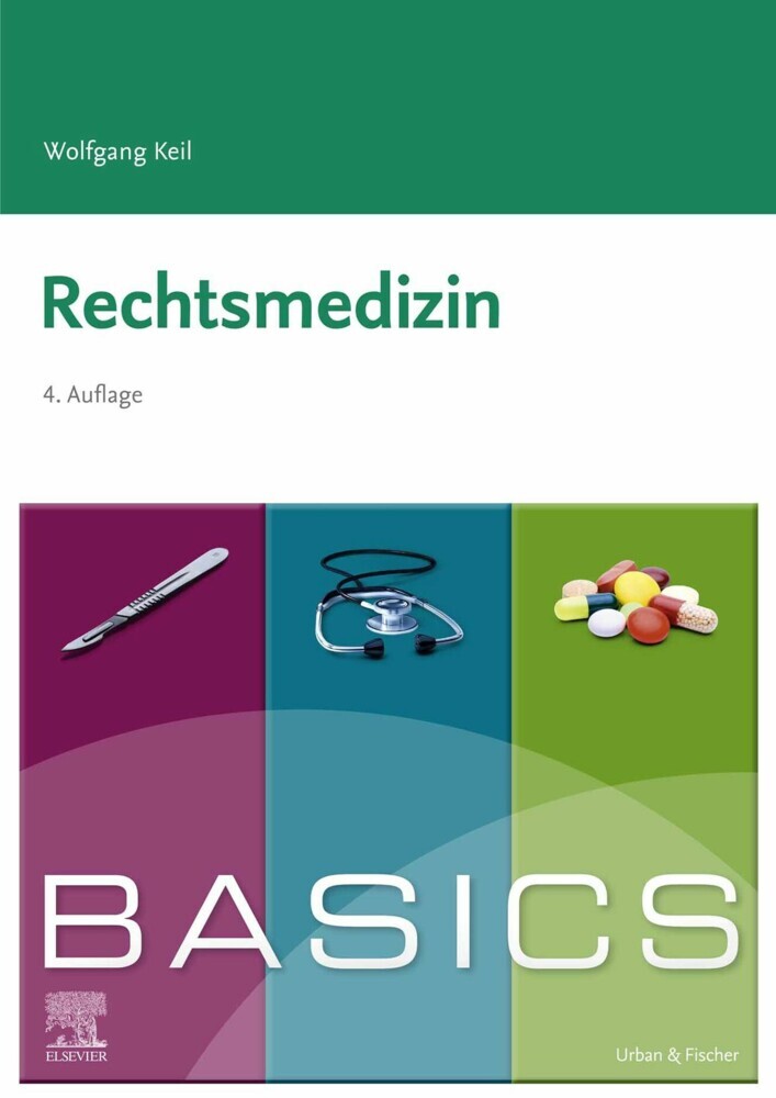 BASICS Rechtsmedizin