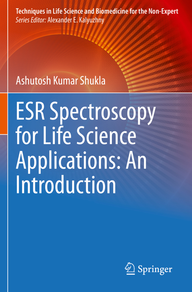 ESR Spectroscopy for Life Science Applications: An Introduction