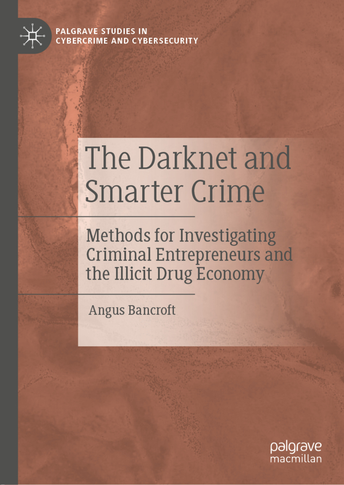 The Darknet and Smarter Crime