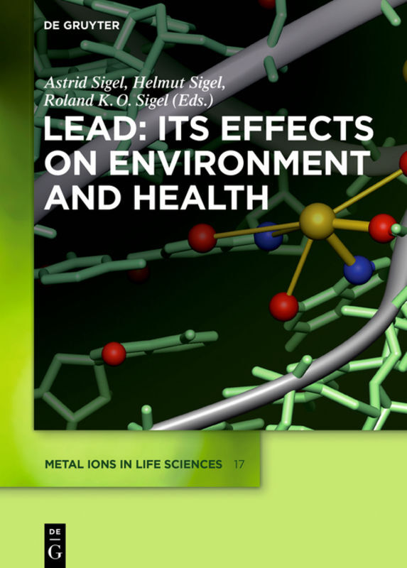 Lead: Its Effects on Environment and Health