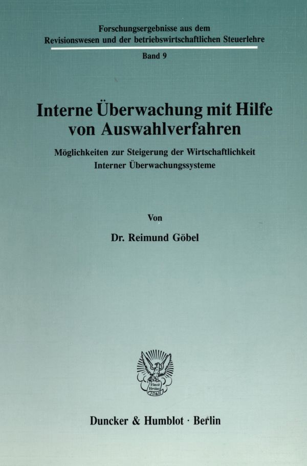 Interne Überwachung mit Hilfe von Auswahlverfahren.