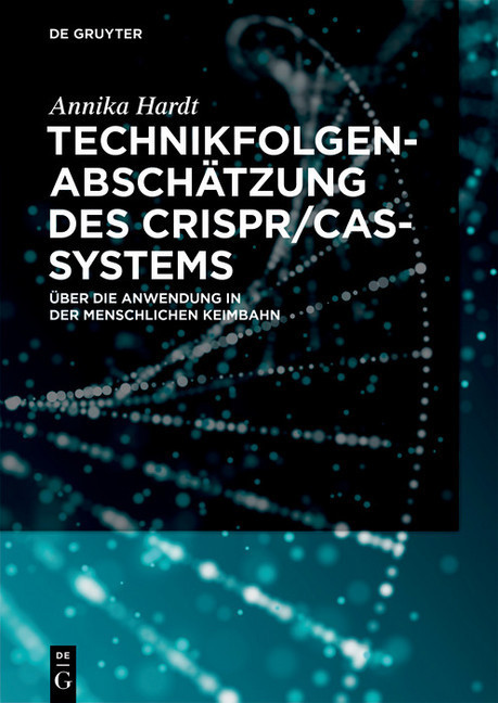 Technikfolgenabschätzung des CRISPR/Cas-Systems